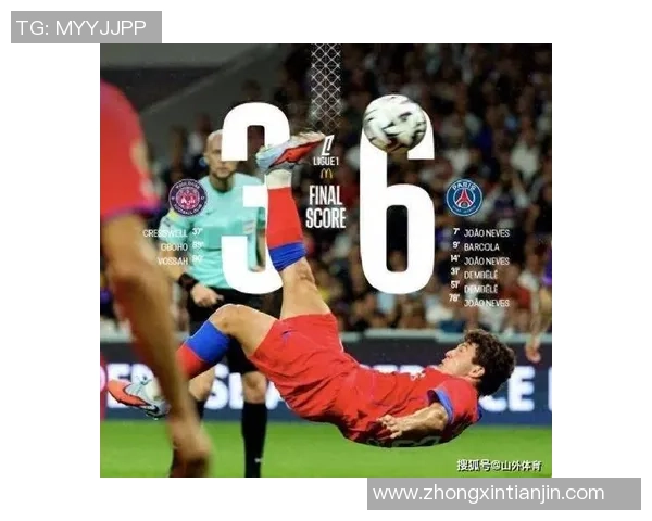 足总杯精彩对决巴黎圣日耳曼大胜尤文图斯上演帽子戏法盛宴