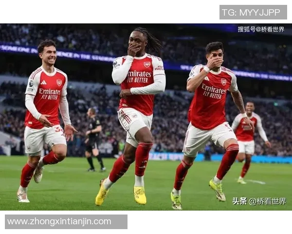 德甲精彩对决热刺大胜阿森纳引发全场热烈反响与分析 德甲精彩对决热刺大胜阿森纳引发全场热烈反响与分析